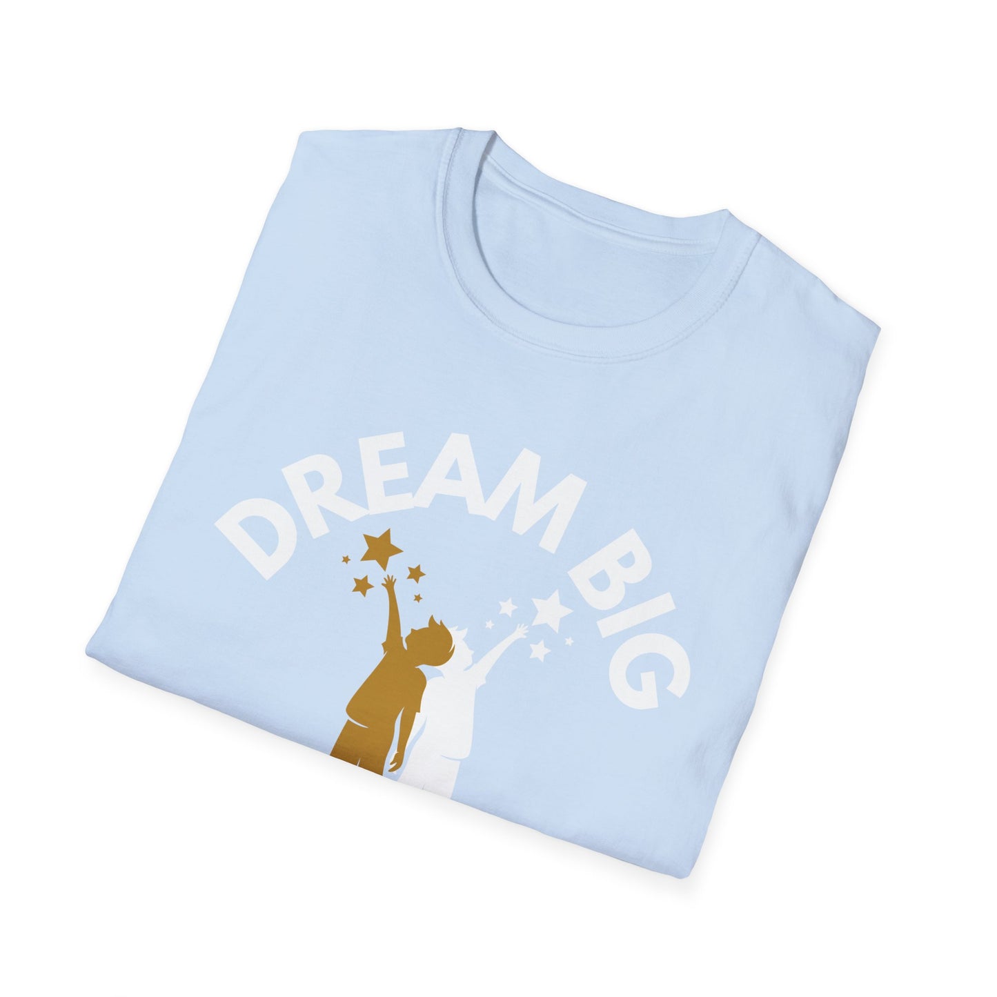 Dream Big Manifestation T-Shirt