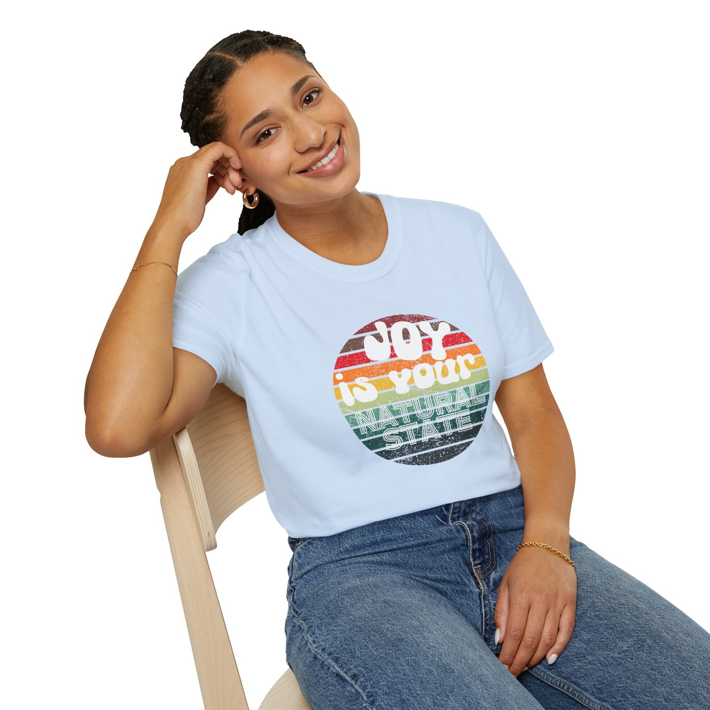 Joy is Your Natural State - Radiant Happiness Tee