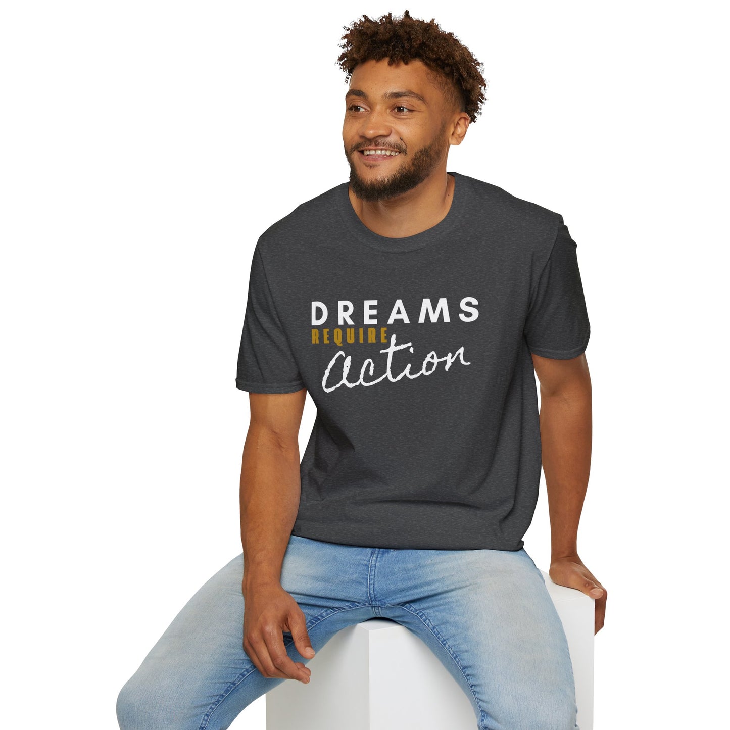 Dreams Require Action Graphic - (C) Motivation in Motion Tee