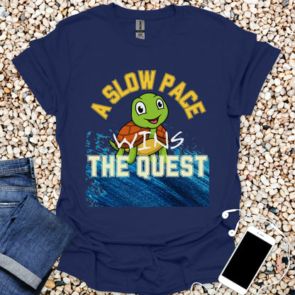 A Slow Pace Wins The Quest – Joyful Journey Tee