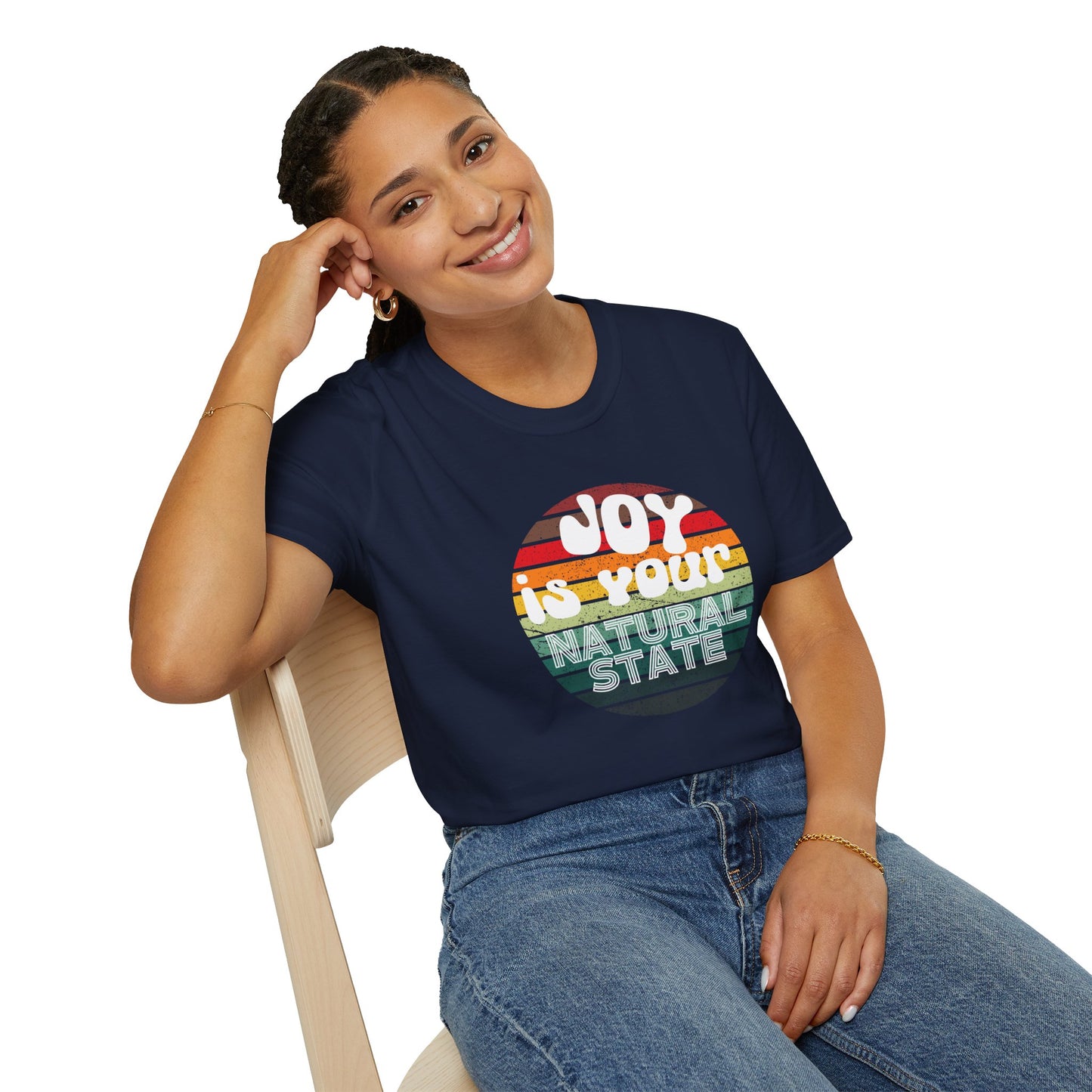 Joy is Your Natural State - Radiant Happiness Tee