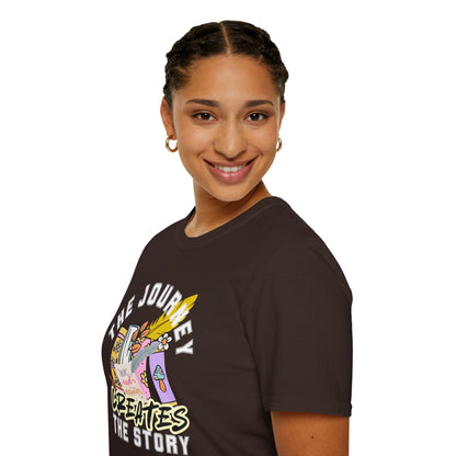 The Journey Creates The Story - HER Life’s Adventure Tee