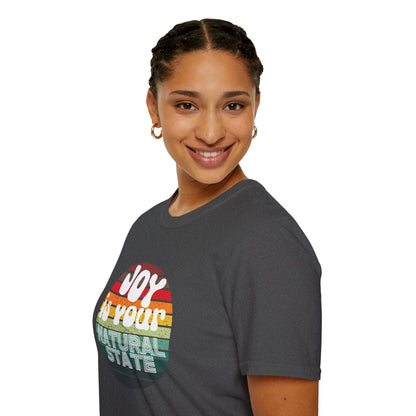 Joy is Your Natural State - Radiant Happiness Tee