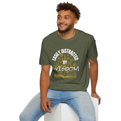 Easily Distracted by Wisdom - Unisex Tee