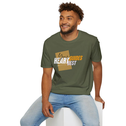 Your Heart Guides Best - Follow Your Path Tee