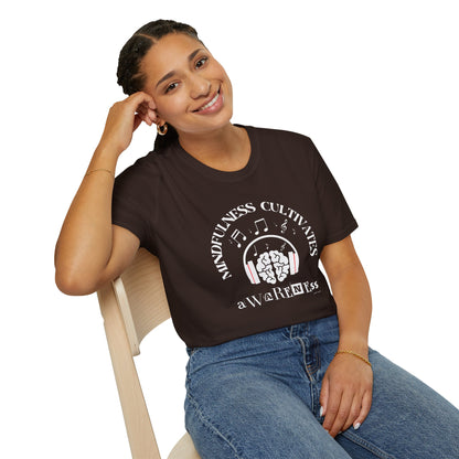 Mindfulness Cultivates Awareness T-Shirt
