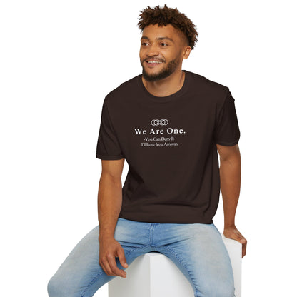 We Are One T-Shirt — Minimal Unity Tee with Inspirational Quote