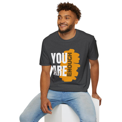 You Are Enough - Empowerment Graphic Tee