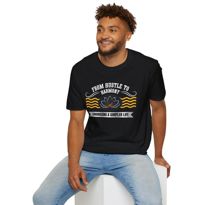 From Hustle to Harmony - Balance Life Tee