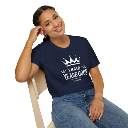 "I Said, Ye Are Gods", Crown T-Shirt — Inspirational Unisex Tee