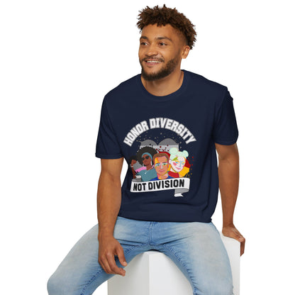 Honor Diversity, Not Division - Unity Tee