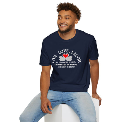 Live Love Laugh (Twin-Swan) Unisex T-Shirt