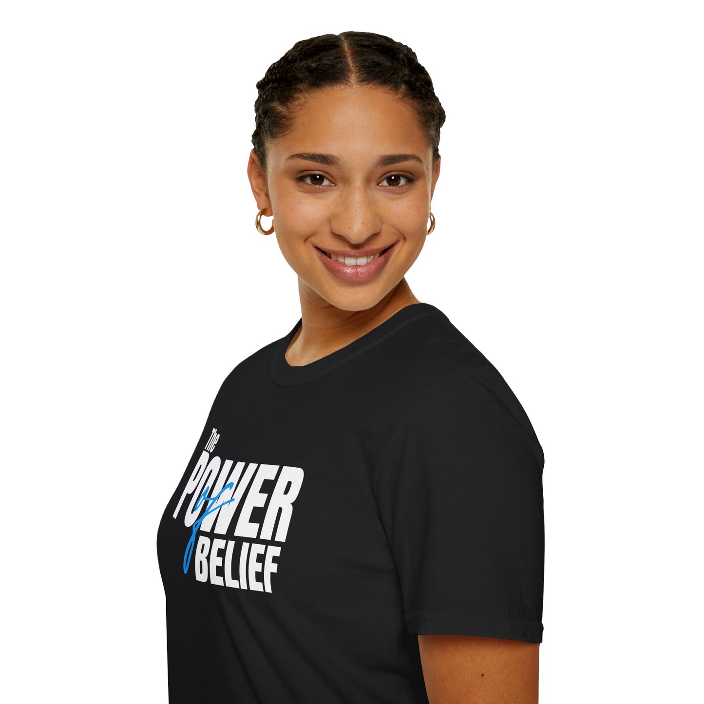 The Power of Belief - Motivational Graphic Tee