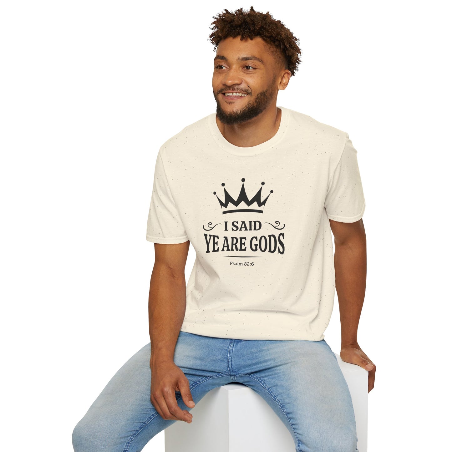 "I Said, Ye Are Gods", Crown T-Shirt — Inspirational Unisex Tee