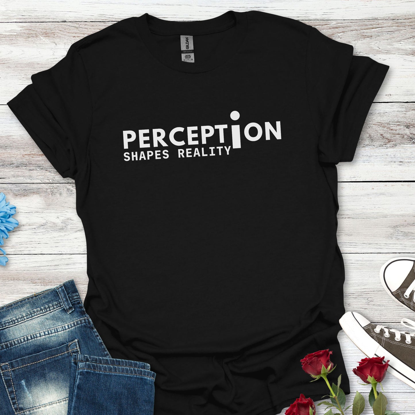 Perception Shapes Reality T-Shirt