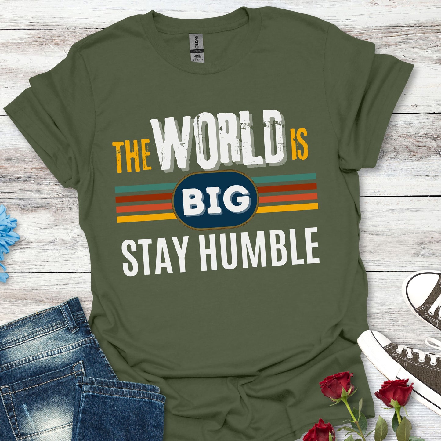 The World is Big, Stay Humble - Soft-style T-Shirt