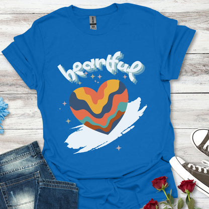 Heartful – Love Out Loud Tee