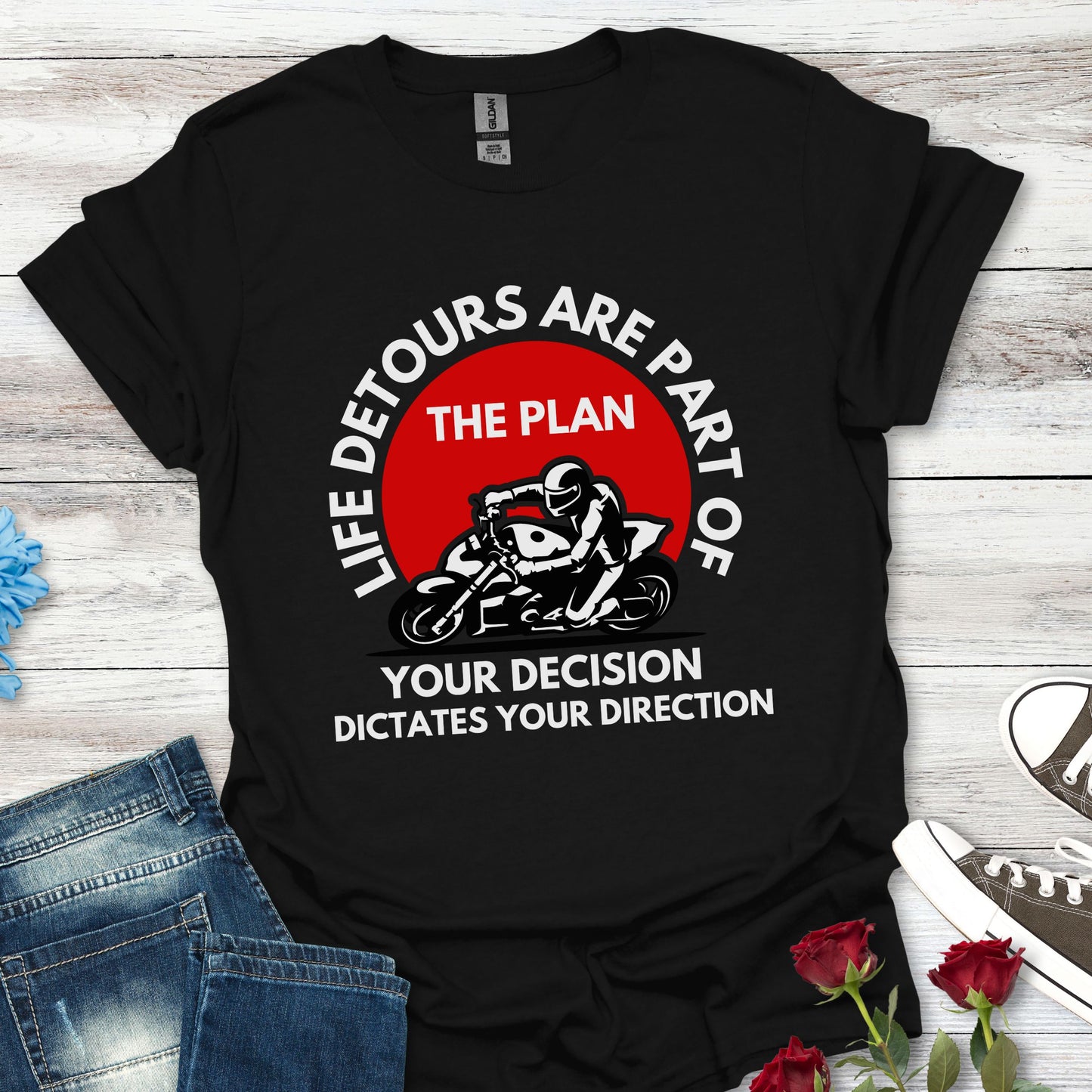 Motorcycle Rider T-Shirt — "Life Detours Are Part of the Plan" Inspirational Biker Tee