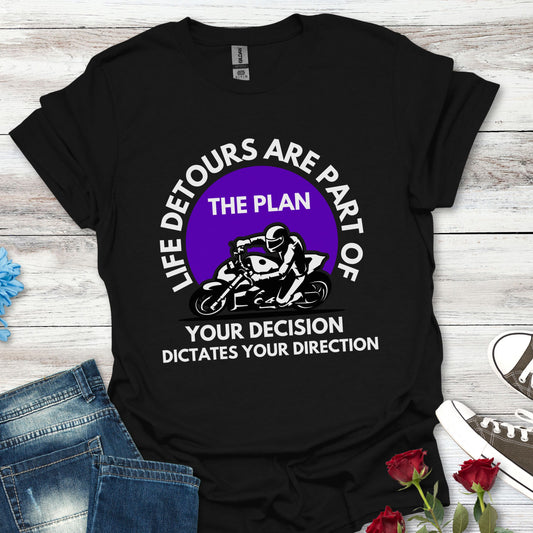 Life Detours Are Part of the Plan T-Shirt — Motivational Motorcycle Graphic Tee