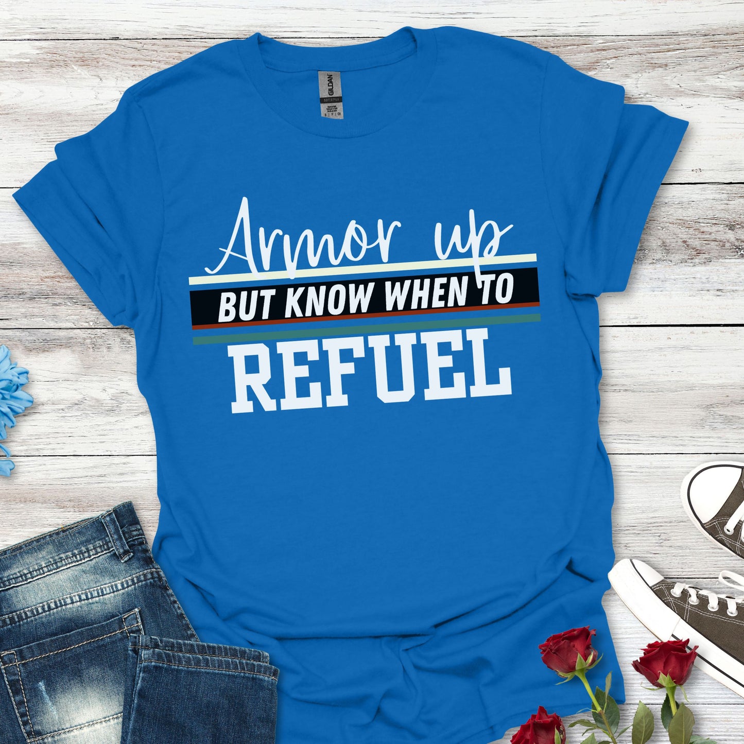 Armor Up but Know When to Refuel - Balance and Resilience Tee