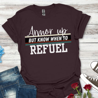 Armor Up but Know When to Refuel - Balance and Resilience Tee