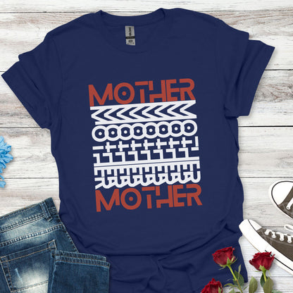 'MOTHER' - Soft, Bold and Beautiful Tee (For Her)