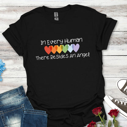 In Every Human There Resides An Angel T-Shirt