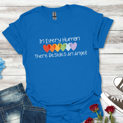 In Every Human There Resides An Angel T-Shirt