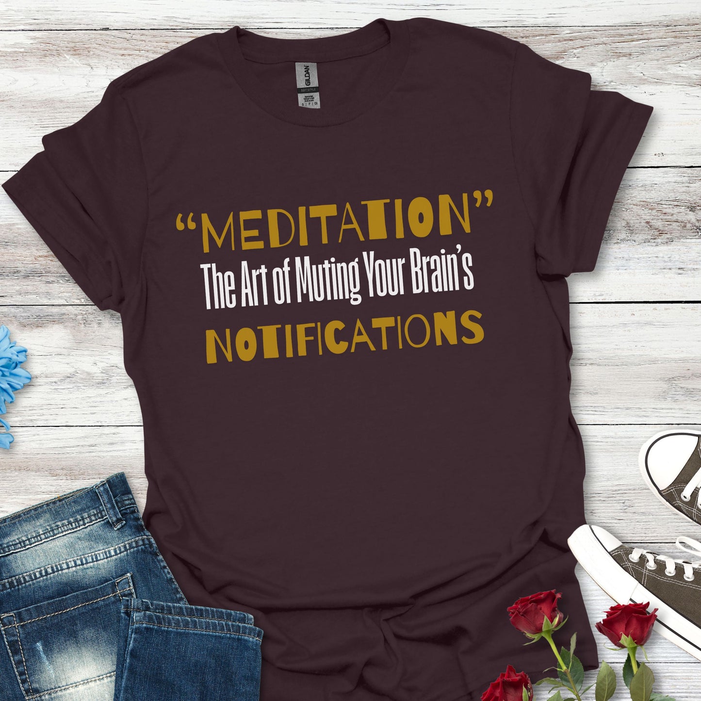 'MEDITATION' The Art Of Muting Your Brain's Notification - Mindful Mute Tee