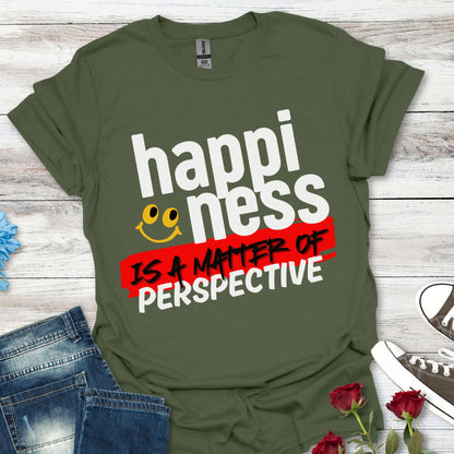 'Happiness Is a Matter Of Perspective', Unisex Design T-Shirt - For all Occasions
