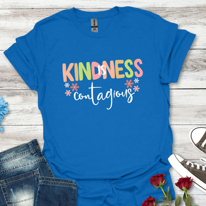 Kindness Is Contagious (For Her) T-Shirt, Soft-style Tee, Motivational Shirt, Gift for Friends, Positive Vibe Apparel, Everyday Wear
