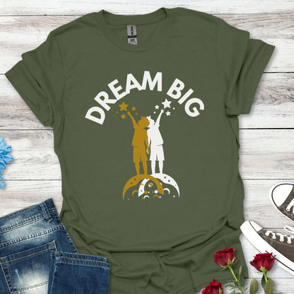 Dream Big Manifestation T-Shirt