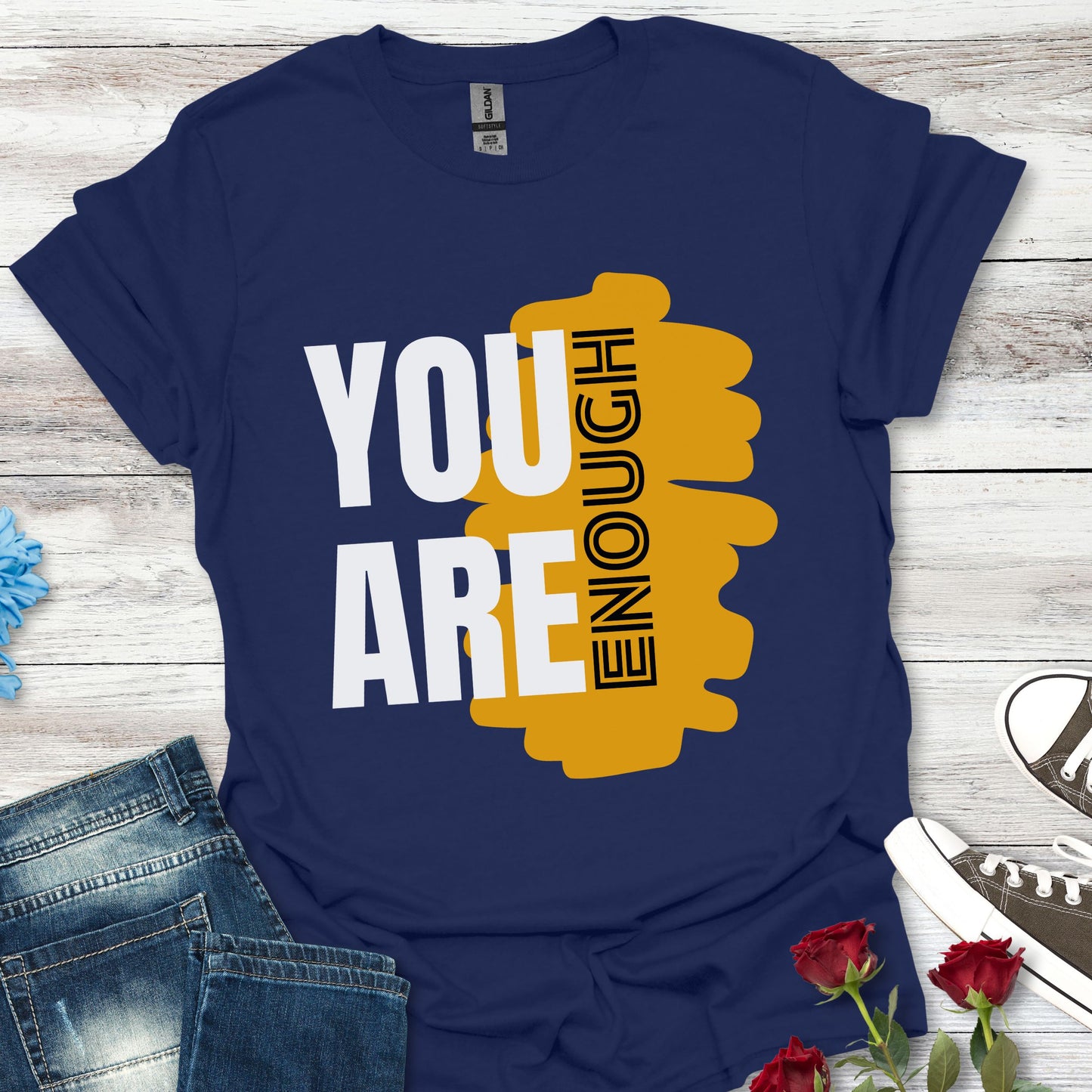 You Are Enough - Empowerment Graphic Tee