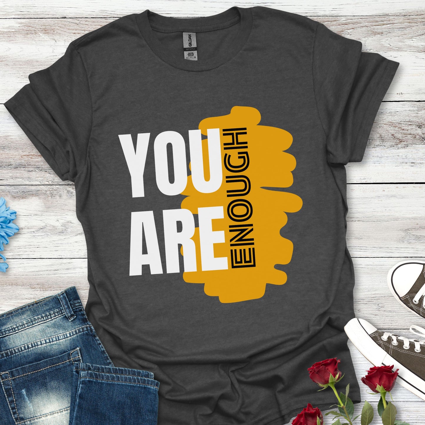 You Are Enough - Empowerment Graphic Tee