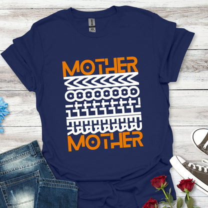 'MOTHER' - Soft, Bold and Beautiful Tee (For Her) - (W)