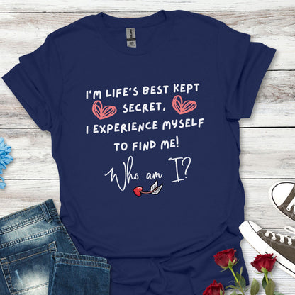 Thought Provoking Wonder Style - Life's Best Kept Secret - Graphic Tee (For Her)