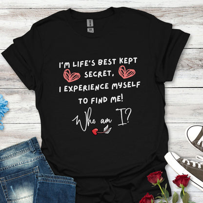 Thought Provoking Wonder Style - Life's Best Kept Secret - Graphic Tee (For Her)