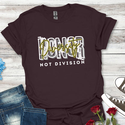 Honor Diversity, Not Division - Unisex Unity Tee