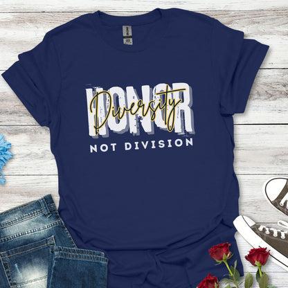 Honor Diversity, Not Division - Unisex Unity Tee (2)