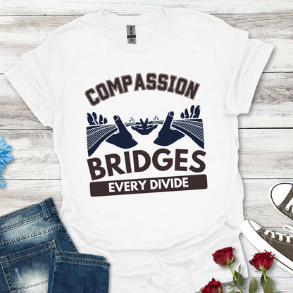 Compassion Bridges Every Divide (H) - Unity Graphic Tee
