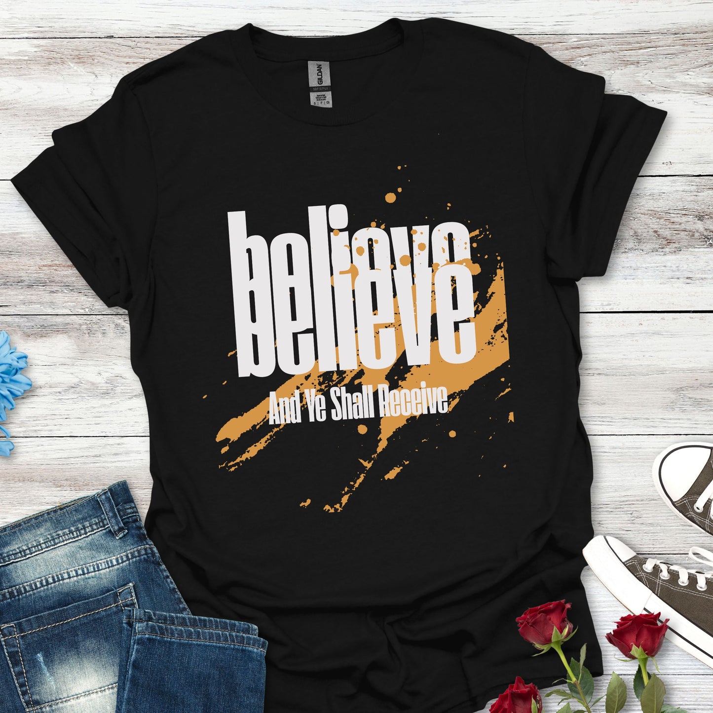 Believe And Ye Shall Receive  - Unisex Tee