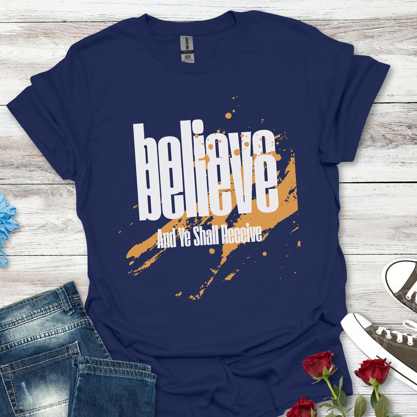 Believe And Ye Shall Receive  - Unisex Tee
