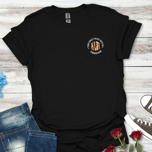 Motivational Unisex Softstyle T-Shirt - In Life, The Only Way Out Is Through (Pocket Graphic)