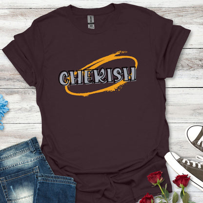 Cherish - Timeless Reminder Tee
