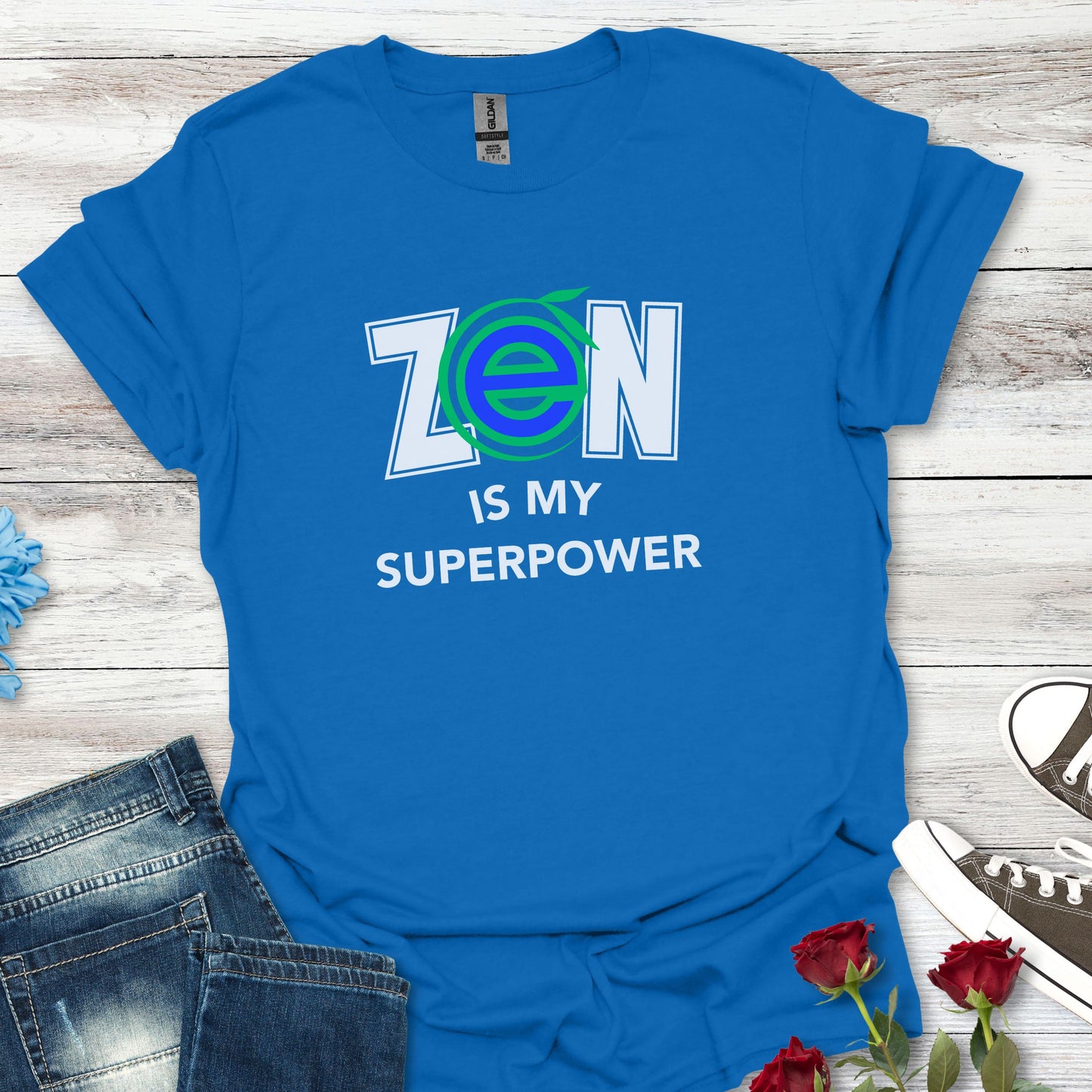 ZEN - Is My Superpower - Serenity in Style Tee