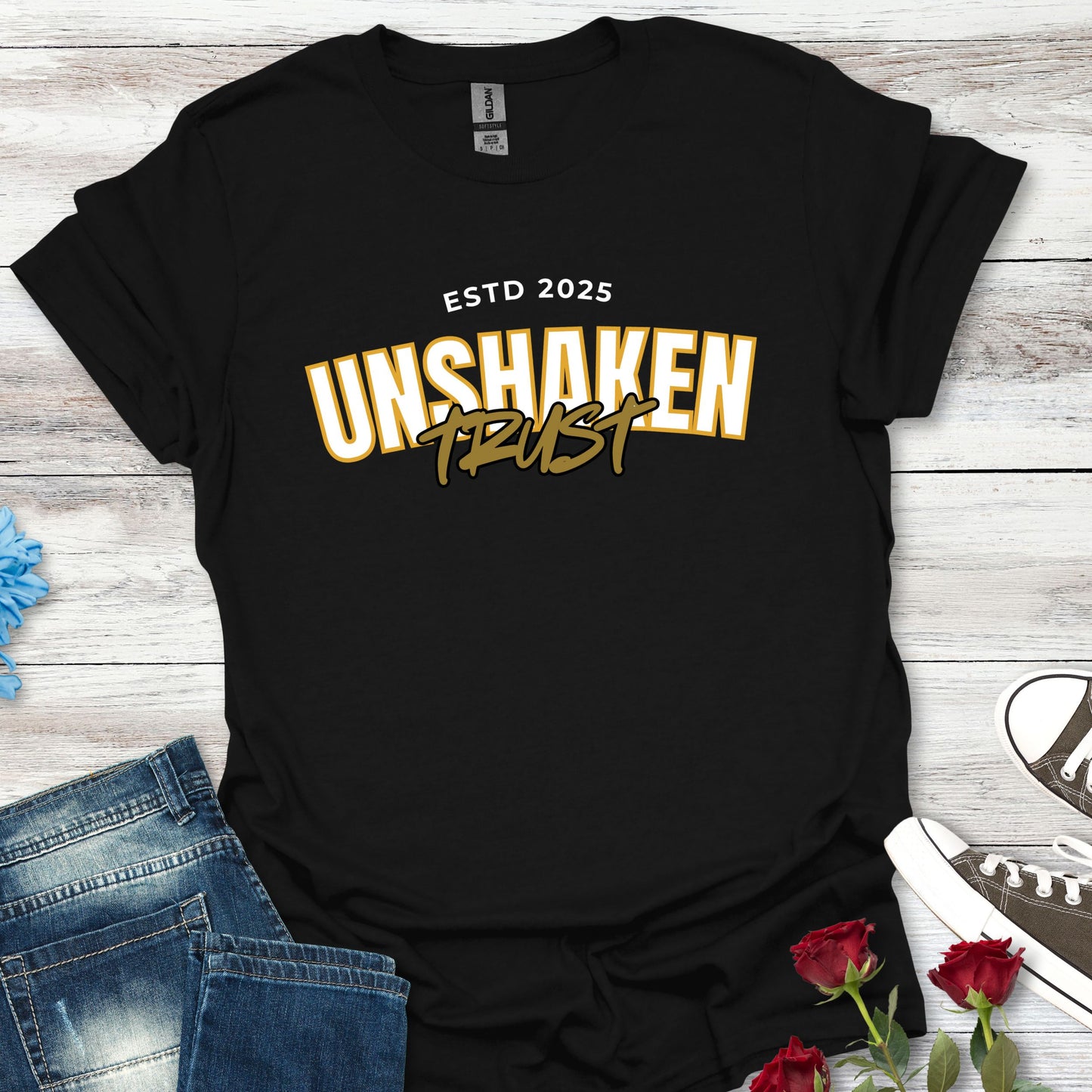 Unshaken Trust - Steadfast Belief Tee