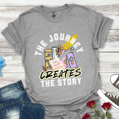 The Journey Creates The Story - HER Life’s Adventure Tee