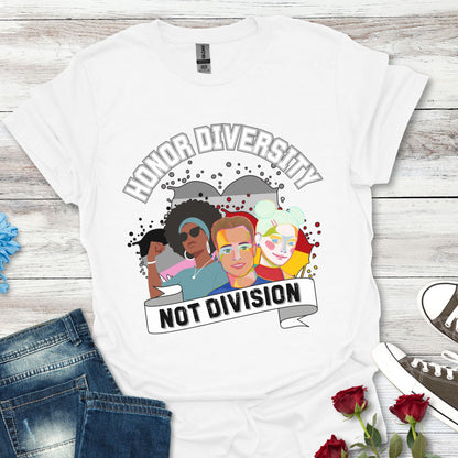Honor Diversity, Not Division - Unity Tee