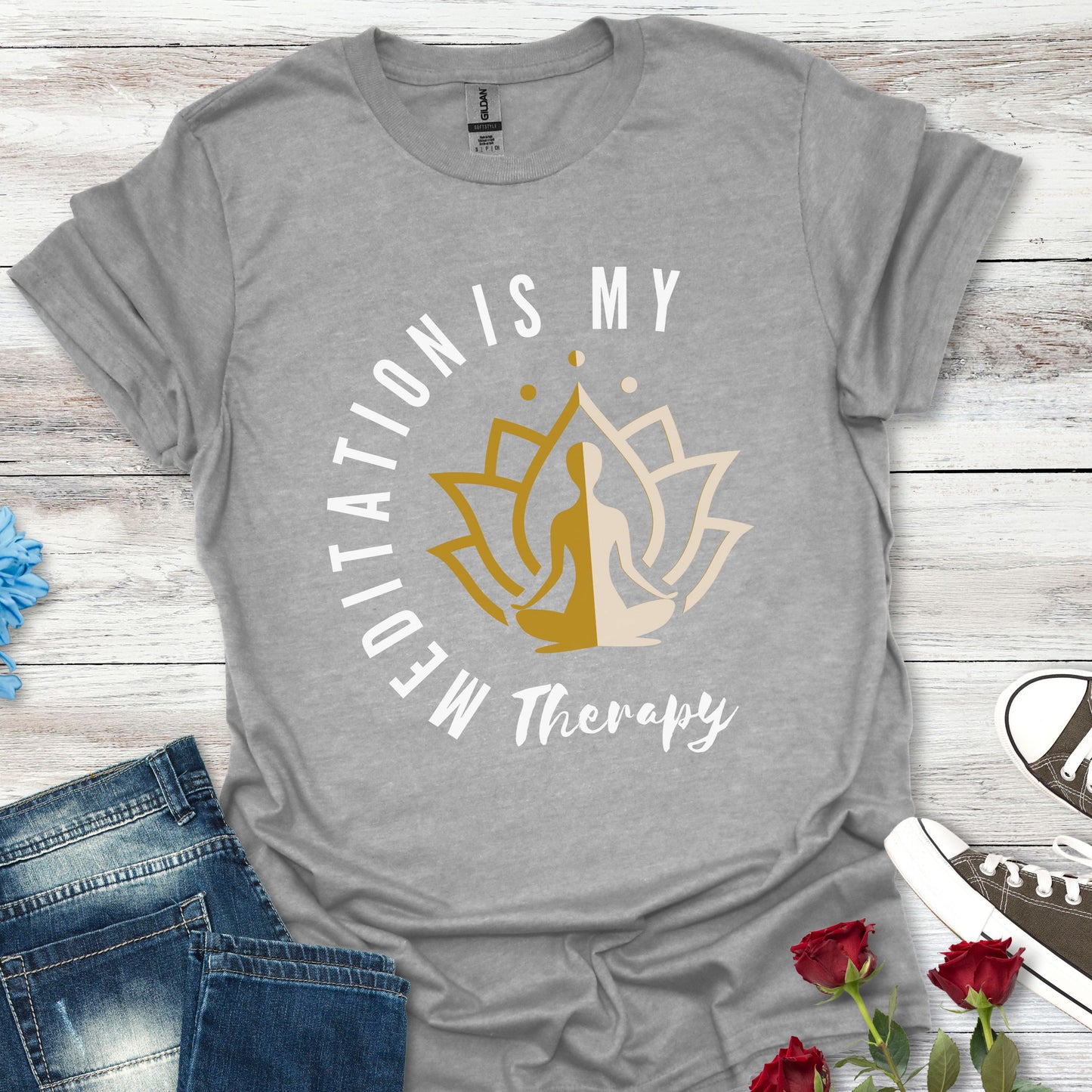Meditation is My Therapy - Calm and Centered (2C) Tee
