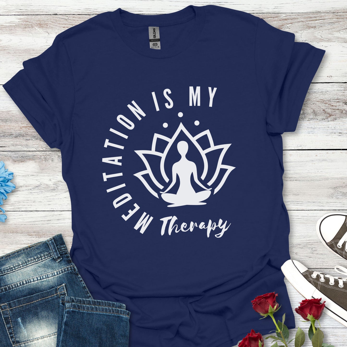 Meditation is My Therapy - Calm and Centered (W) Tee